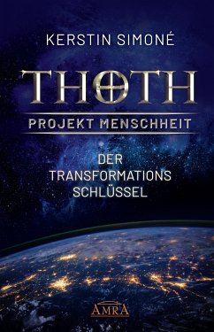 MEISTER THOTH - Der Transformationsschlüssel (eBook, ePUB) - Simoné, Kerstin