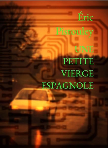 Une Petite vierge espagnole (eBook, ePUB)