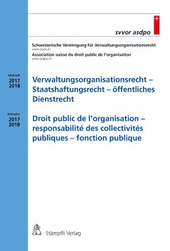 Verwaltungsorganisationsrecht - Staatshaftungsrecht - öffentliches Dienstrecht/Droit public de l'organisation - responsabilité des collectivités publiques - fonction publique (eBook, PDF)