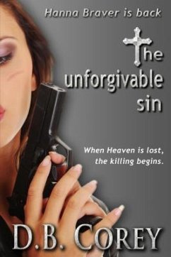 The Unforgivable Sin (eBook, ePUB) - Corey, D. B.