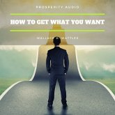 How to Get What You Want (MP3-Download)