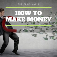 How To Make Money (MP3-Download) - Austin, B.F.