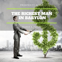The Richest Man in Babylon (MP3-Download) - Clason, George S.