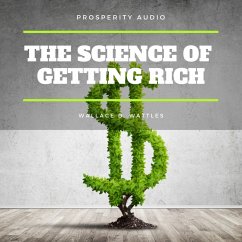 The Science of Getting Rich (MP3-Download) - Wattles, Wallace D.