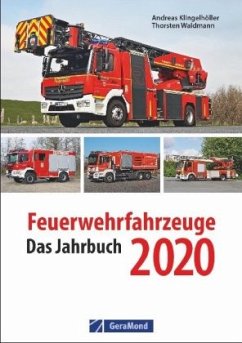 Feuerwehrfahrzeuge 2020 - Klingelhöller, Andreas;Waldmann, Thorsten