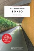Tokio / 500 Hidden Secrets Bd.19