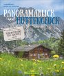 Panoramablick und Hüttenglück - Bild 1