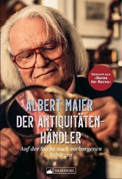 Der Antiquitätenhändler - Maier, Albert;Foos, Bernhard