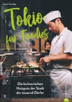 Tokio für Foodies - Cramby, Jonas