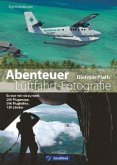 Abenteuer Luftfahrt-Fotografie