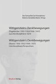 Wittgensteins Denkbewegungen (Tagebücher 1930-1932/1936-1937) aus interdisziplinärer Sicht / Wittgenstein's Denkbewegungen (Diaries 1930-1932/1936-1937) Interdisciplinary Perspectives