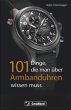 101 Dinge, die man über Armbanduhren... - Bild 1