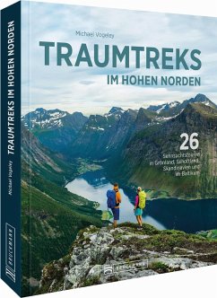 Traumtreks im hohen Norden - Vogeley, Michael