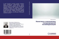 Kinetika i mehanizmy gazorazrqdnoj polimerizacii - Zyn', Vladislaw