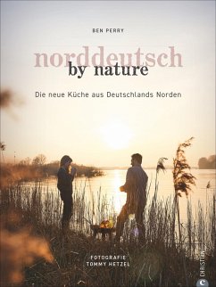 Norddeutsch by Nature - Perry, Benjamin