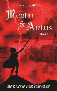 Artus und Merlin - Walther, Ulrike Madleen