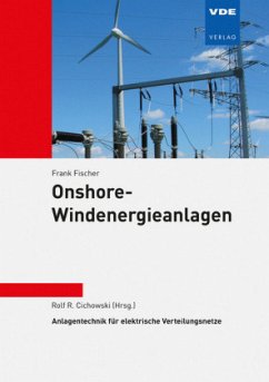 Onshore-Windenergieanlagen - Fischer, Frank