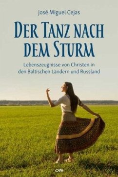 Der Tanz nach dem Sturm - Cejas, José Miguel