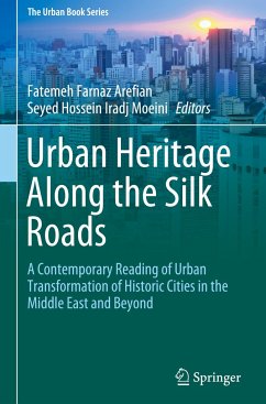 Urban Heritage Along the Silk Roads