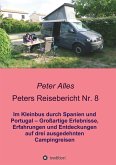 Peters Reisebericht Nr. 8