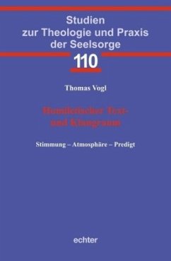 Homiletischer Text- und Klangraum - Vogl, Thomas