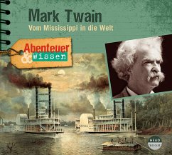 Abenteuer & Wissen: Mark Twain - Pfitzner, Sandra