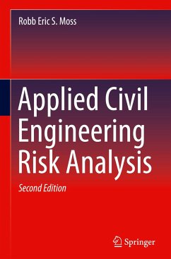 Applied Civil Engineering Risk Analysis - Moss, Robb Eric S.