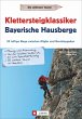 Klettersteigklassiker Bayerische... - Bild 1