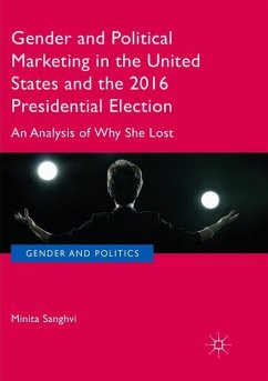 Gender and Political Marketing in the United States and the 2016 Presidential Election - Sanghvi, Minita