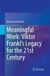 Meaningful Work: Viktor Frankl's Legacy... - Bild 1