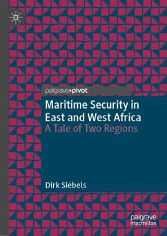 Maritime Security in East and West Africa - Siebels, Dirk