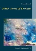 OSHO - Secrets Of The Ocean OSHO - Secrets Of The Ocean