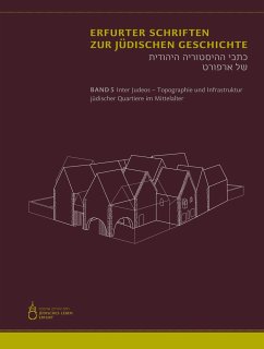 Inter Judeos - Topographie und Infrastruktur jüdischer Quartiere im Mittelalter - Stürzebecher, Maria