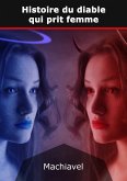 Histoire du diable qui prit femme (eBook, ePUB) Histoire du diable qui prit femme (eBook, ePUB)
