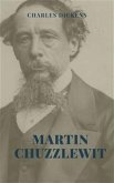 Martin Chuzzlewit (Illustrated) (eBook, ePUB)