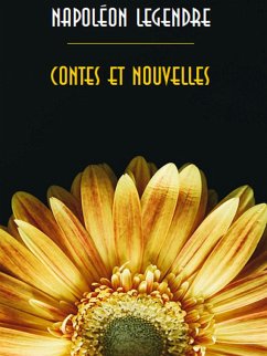 Contes et Nouvelles (eBook, ePUB) - Legendre, Napoléon