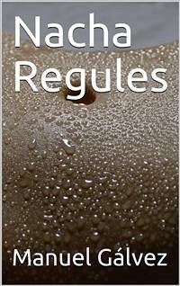 Nacha Regules (eBook, PDF) - Gálvez, Manuel