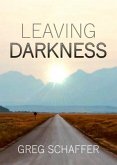 Leaving Darkness (eBook, ePUB)
