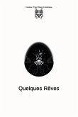 Quelques Rêves (eBook, ePUB)