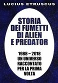 Storia dei fumetti di Alien e Predator (eBook, ePUB)