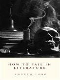 How to Fail in Literature (eBook, ePUB)