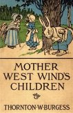 Mother West Wind's Children (eBook, ePUB)