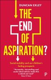 The End of Aspiration? (eBook, ePUB)