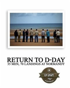 Return to D-Day (eBook, ePUB) - The Greatest Generations Foundation; Warriors Publishing Group