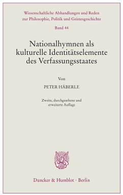 Nationalhymnen als kulturelle Identitätselemente des Verfassungsstaates. (eBook, ePUB) - Häberle, Peter