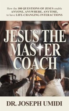 JESUS THE MASTER COACH (eBook, ePUB) - Umidi, Joseph