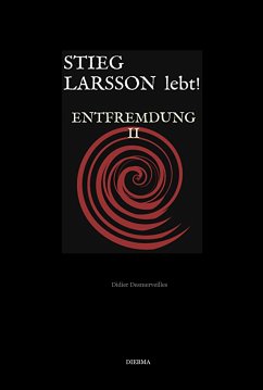 Stieg Larsson lebt! (eBook, ePUB) - Desmerveilles, Didier