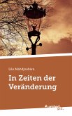 In Zeiten der Veränderung (eBook, ePUB)