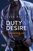 Verdächtig nah / Duty & Desire Bd.3 (eBook, ePUB)