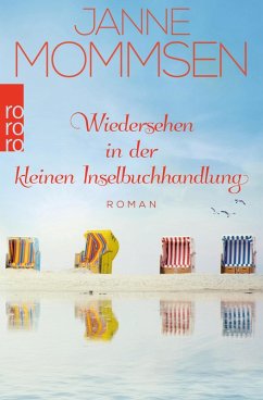 Wiedersehen in der kleinen Inselbuchhandlung / Inselbuchhandlung Bd.3 (eBook, ePUB) - Mommsen, Janne
